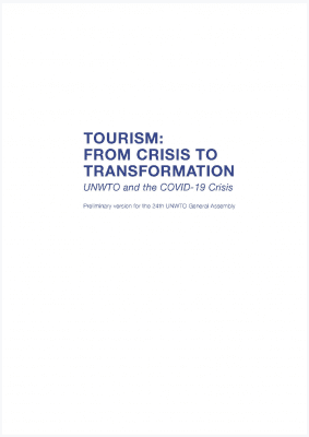 จากวิกฤตโควิด-19 สู่การเปลี่ยนแปลงการท่องเที่ยวโดย UNWTO